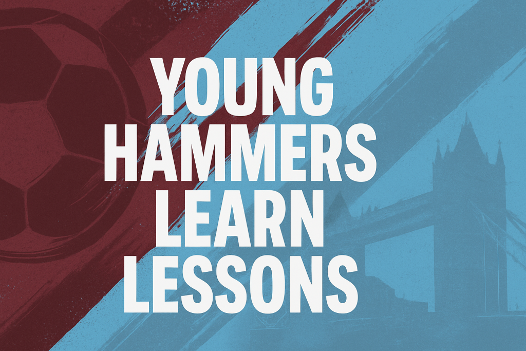 YOUNG HAMMERS LEARN LESSONS